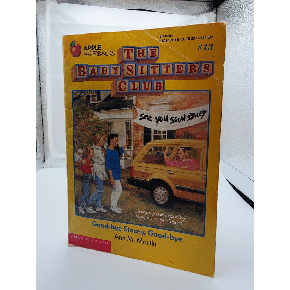 Baby-Sitters Club #13 Good-bye Stacey Good-bye Ann M Martin 1988 Vintage Book